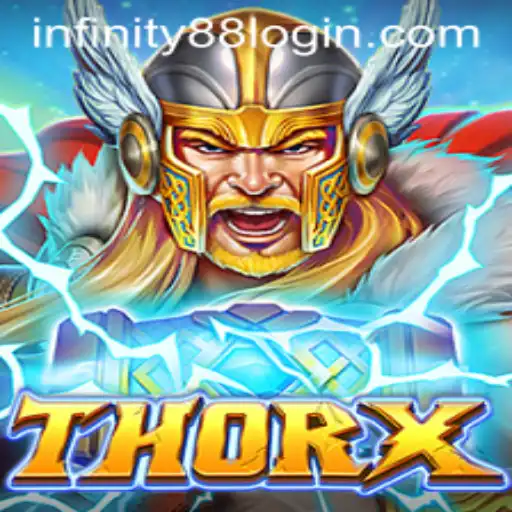 The Exciting World of ThorX: Unlocking the Secrets of INFINITY88